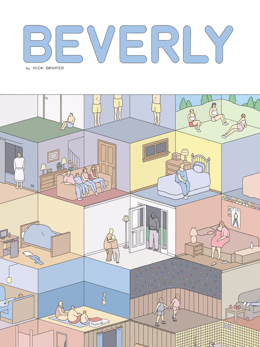 Title details for Beverly by Nick Drnaso - Available